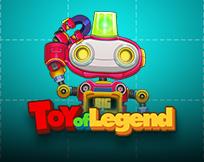 Toy of Legend